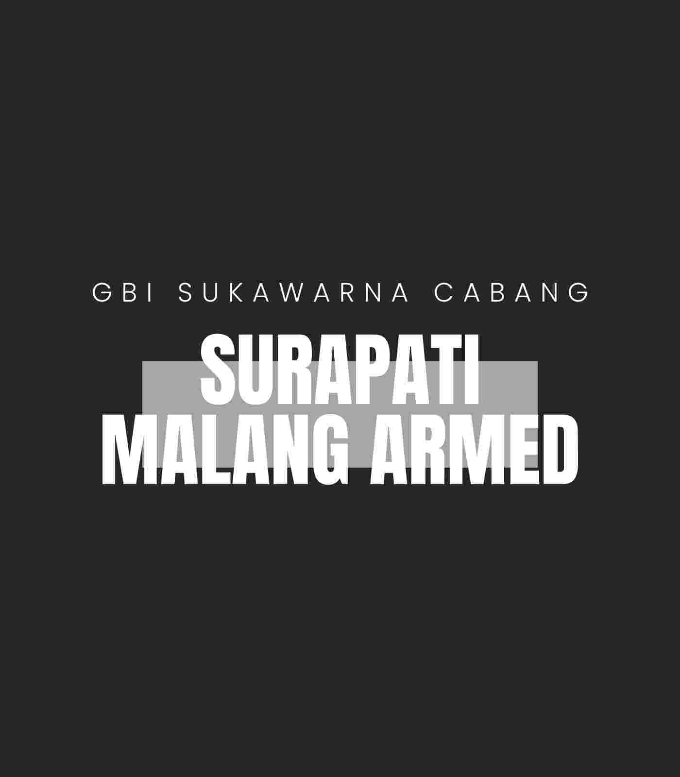 SURAPATI MALANG ARMED Schedule